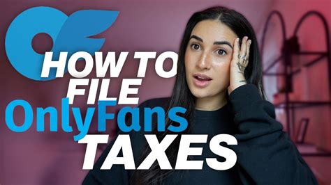 OnlyFans Taxes Explained: What & How to Pay